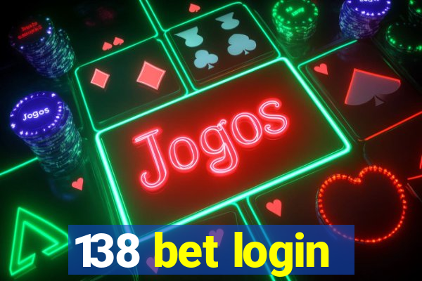 138 bet login